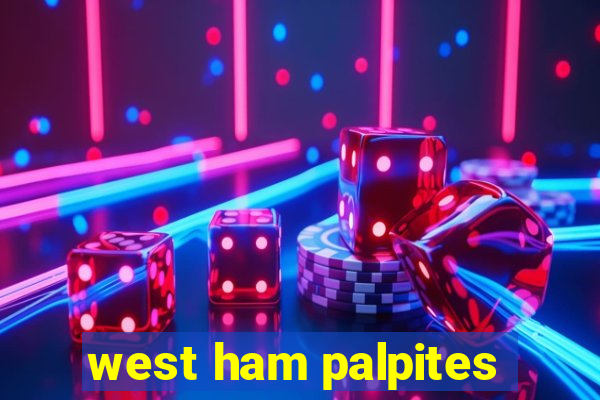 west ham palpites